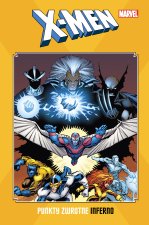 Inferno. Marvel. X-Men: Punkty zwrotne. Tom 6