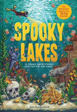 Spooky Lakes 25 Strange and Mysterious Lakes that Dot Our Planet