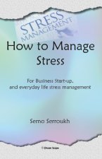 How to Manage Stress