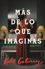 MAS DE LO QUE IMAGINAS