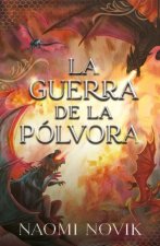 LA GUERRA DE LA POLVORA