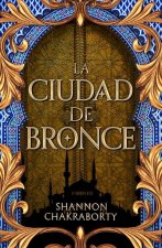 LA CIUDAD DE BRONCE