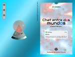 CHAT ENTRE DOS MUNDOS