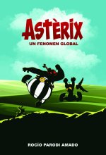 ASTERIX. UN FENOMEN GLOBAL