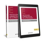 PROTECCION ADMINISTRATIVA DE LA PRIVACIDAD PAPEL Y E-BOOK
