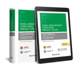 Rural Renaissance: Territorio, precio y valor (Papel e-book)