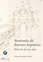ANATOMIA DEL BARROCO HISPANICO HISTORIA DE UNA IDEA