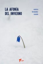 LA AFONÍA DEL INVIERNO