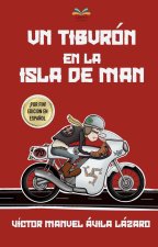 UN TIBURON EN LA ISLA DE MAN