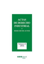 ACTAS DE DERECHO INDUSTRIAL Y DERECHO DE AUTOR VOLUMEN 43: (2023)