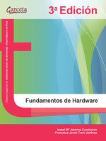FUNDAMENTOS DE HARDWARE - 3ª EDICION