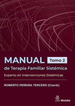 MANUAL DE TERAPIA FAMILIAR SISTEMICA EXPERTO EN INTERVENCIO