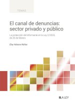 EL CANAL DE DENUNCIAS: SECTOR PRIVADO Y PUBLICO