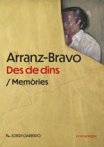 ARRANZ BRAVO DES DE DINS