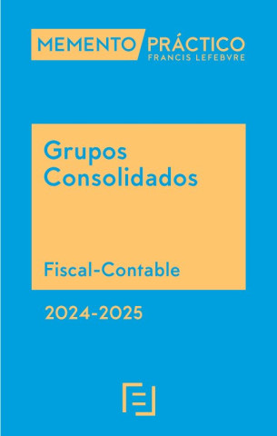 MEMENTO PRACTICO GRUPOS CONSOLIDADOS 2024 2025