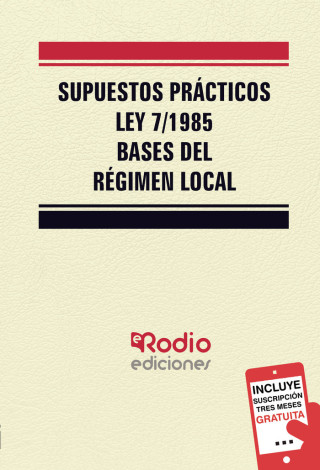 SUPUESTOS PRACTICOS DE LA LEY 7/85 DE BASES DEL RE