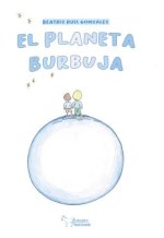 EL PLANETA BURBUJA