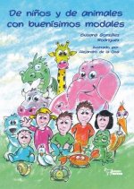 DE NIÑOS Y DE ANIMALES CON BUENISIMOS MODALES