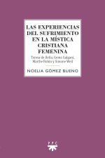 LAS EXPERIENCIAS DEL SUFRIMIENTO EN LA MISTICA CRISTIANA FEM