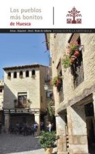 LOS PUEBLOS MAS BONITOS DE HUESCA