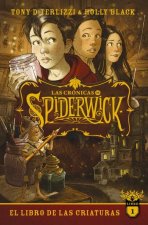 LAS CRONICAS DE SPIDERWICK VOL 1