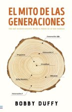EL MITO DE LAS GENERACIONES