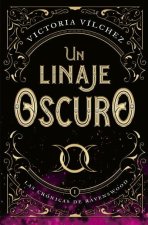 UN LINAJE OSCURO