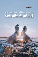 MAS ALLA DE MI PIEL