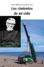 LOS CIMIENTOS DE MI VIDA