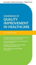 Oxford Professional Practice: Handbook of Quality Improvement in Healthcare (Paperback)