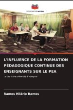 L'INFLUENCE DE LA FORMATION PÉDAGOGIQUE CONTINUE DES ENSEIGNANTS SUR LE PEA