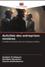 Activités des entreprises minières