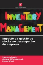 Impacto da gestão de stocks no desempenho da empresa