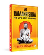 RAMAKRISHNA HIS LIFE & SAYINGS