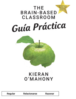 The Brain-Based Classroom Guia Practica