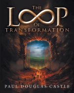 The Loop of Transformation