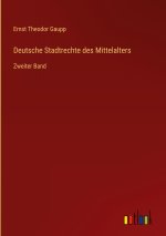 Deutsche Stadtrechte des Mittelalters