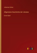 Allgemeine Geschichte der Literatur
