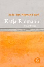 Jeder hat. Niemand darf.