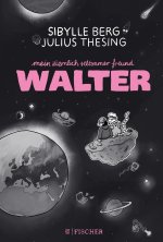 Mein ziemlich seltsamer Freund Walter. Buch für junge Menschen