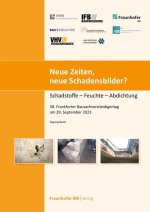 Neue Zeiten, neue Schadenbilder?.