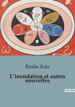 L?inondation et autres nouvelles