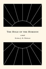 The Hold of the Horizon