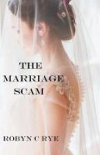 The Marriage Scam