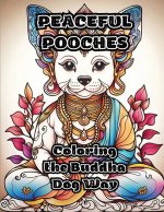 Peaceful Pooches