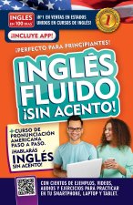 Inglés Fluido Y Sin Acento / Fluent and Accent-Free English