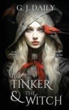 The Tinker & The Witch Full Novel: A Cozy Fantasy Character Tale
