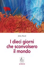 dieci giorni che sconvolsero il mondo