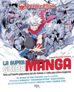 super guida manga. Tutto sul fumetto giapponese dal sito italiano n. 1 sulla pop culture nipponica