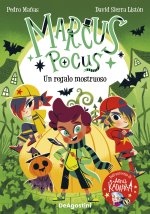 regalo mostruoso. Marcus Pocus